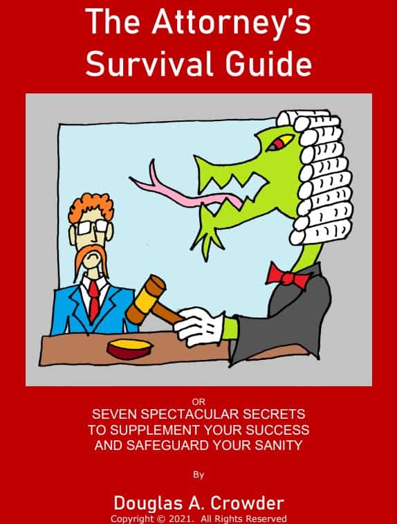 the attorneys survival guide